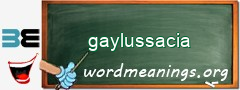 WordMeaning blackboard for gaylussacia